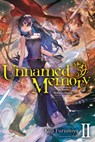 Unnamed Memory, Vol. 2 (light novel) - Kuji Furumiya ; chibi - 9781975317126