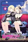 I've Been Killing Slimes for 300 Years and Maxed Out My Level, Vol. 9 - Benio Benio ; Kisetsu Morita - 9781975318338