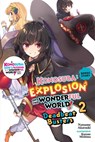 Konosuba: An Explosion on This Wonderful World!, Bonus Story, Vol. 2 (light novel) - Kurone Mishima ; Matthew Rutsohn ; Natsume Akatsuki - 9781975319533