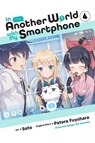 In Another World with My Smartphone, Vol. 4 (manga) - FUYUHARA,  Patora - 9781975321093