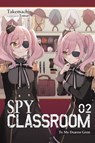 Spy Classroom, Vol. 2 (light novel) - Nathaniel Thrasher ; Takemachi Takemachi ; Tomari Takemachi - 9781975322427