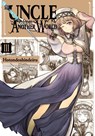 Uncle from Another World, Vol. 3 - Christina Rose ; Hotondoshindeiru Hotondoshindeiru ; Phil Christie - 9781975323967