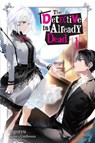 The Detective Is Already Dead, Vol. 1 - Nigozyu Nigozyu ; Umibouzu Umibouzu - 9781975325756