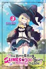 I've Been Killing Slimes for 300 Years and Maxed Out My Level, Vol. 3 - Benio Benio ; Kisetsu Morita - 9781975329310