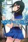 Strike the Blood, Vol. 14 (light novel) - Gakuto Mikumo ; Manyako - 9781975332594
