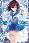Strike the Blood, Vol. 15 (light novel) - Gakuto Mikumo ; Manyako - 9781975332617