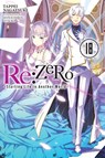 Re:ZERO -Starting Life in Another World-, Vol. 18 (light novel) - Dale DeLucia ; Shinichirou Otsuka ; Tappei Nagatsuki - 9781975335274