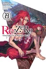 Re:ZERO -Starting Life in Another World-, Vol. 23 (light novel) - Dale DeLucia ; Shinichirou Otsuka ; Tappei Nagatsuki - 9781975335373