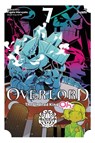 Overlord: The Undead King Oh!, Vol. 7 - Andrew Cunningham ; Juami Juami ; Kugane Maruyama ; Rochelle Gancio - 9781975337070