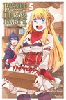 Banished from the Hero's Party, I Decided to Live a Quiet Life in the Countryside, Vol. 5 (manga) - Dale DeLucia ; Dayeun Kim ; Masahiro Ikeno ; Yasumo Zappon - 9781975341596