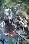 The Eminence in Shadow, Vol. 6 (manga) - Anri Sakano ; Daisuke Aizawa ; Nathaniel Thrasher ; Phil Christie - 9781975342722