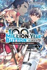 I Kept Pressing the 100-Million-Year Button and Came Out on Top, Vol. 5 (light novel) - Luke Hutton ; Mokyu Mokyu ; Syuichi Tsukishima - 9781975343187