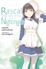 Rascal Does Not Dream of a Nightingale (light novel) - Andrew Cunningham ; Hajime Kamoshida ; Keji Mizoguchi - 9781975343507