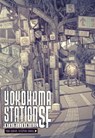 Yokohama Station SF National - Yuba Isukari ; Tatsuyuki Tanaka - 9781975344184