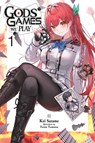 Gods' Games We Play, Vol. 1 (light novel) - Kei Sazane - 9781975348496