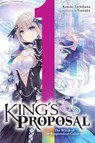King's Proposal, Vol. 1 (light novel) - Koushi Tachibana ; Tsunako Tsunako - 9781975351502