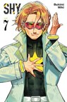 Shy, Vol. 7 - Ajani Oloye ; Arbash Mughal ; Bukimi Miki - 9781975352493