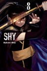 Shy, Vol. 8 - Ajani Oloye ; Bukimi Miki - 9781975352516