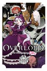 Overlord: The Undead King Oh!, Vol. 3 - Andrew Cunningham ; Juami Juami ; Kugane Maruyama ; So-Bin So-Bin - 9781975358891