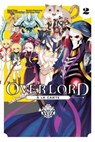 Overlord à la Carte, Vol. 2 - Kugane Maruyama ; so-bin ; Rochelle Gancio ; Various Various Artists - 9781975358952