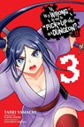 Is It Wrong to Try to Pick Up Girls in a Dungeon? II, Vol. 3 (manga) - Brandon Bovia ; Dale DeLucia ; Fujino Omori ; Suzuhito Yasuda - 9781975361310
