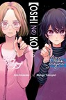 [Oshi No Ko], Vol. 6 - Abigail Blackman ; Aka Akasaka ; Mengo Yokoyari ; Taylor Engel - 9781975363277