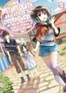 My Instant Death Ability Is So Overpowered, No One in This Other World Stands a Chance Against Me!, Vol. 9 (light novel) - Chisato Naruse ; Nathan Macklem ; Tess Nanavati ; Tsuyoshi Fujitaka - 9781975368388