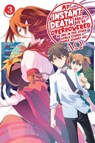 My Instant Death Ability Is So Overpowered, No One in This Other World Stands a Chance Against Me! —AO—, Vol. 3 (manga) - Chisato Naruse ; Hanamaru Nanto ; Nanavati Tess ; Nathan Macklem - 9781975368449
