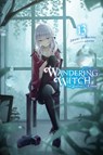 Wandering Witch: The Journey of Elaina, Vol. 13 (light novel) - Azure ; Jougi Shiraishi ; Nicole Wilder - 9781975368678