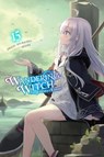 Wandering Witch: The Journey of Elaina, Vol. 15 (light novel) - Azure ; Jougi Shiraishi ; Nicole Wilder - 9781975368715