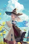 Wandering Witch: The Journey of Elaina, Vol. 17 (Light Novel) - Jougi Shiraishi - 9781975368753