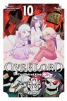 Overlord: The Undead King Oh!, Vol. 10 - Andrew Cunningham ; Juami Juami ; Kugane Maruyama ; Rachel Pierce - 9781975369316