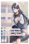The Girl I Saved on the Train Turned Out to Be My Childhood Friend, Vol. 4 (manga) - Fly Kennoji ; Haco Matsuura ; Kennoji Kennoji ; Yoh Midorikawa - 9781975371876