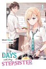 Days with My Stepsister, Vol. 1 (light novel) - Eriko Sugita ; Ghost Mikawa ; Hiten Hiten - 9781975372033