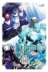 Overlord: The Undead King Oh!, Vol. 11 - Andrew Cunningham ; Juami Juami ; Kugane Maruyama ; Rachel Pierce - 9781975374785