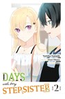 Days with My Stepsister, Vol. 2 (manga) - Eriko Sugita ; Ghost Mikawa ; Hiten Hiten ; Yumika Kanade - 9781975378998