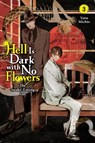 Michio, Y: Hell Is Dark with No Flowers, Vol. 3 (Light Novel - Yoru Michio - 9781975379421