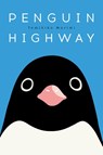 Penguin Highway - Tomihiko Morimi - 9781975382605