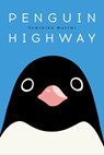 Penguin Highway - Tomihiko Morimi - 9781975383305