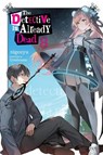 The Detective Is Already Dead, Vol. 8 - Nigozyu Nigozyu ; Taylor Engel - 9781975388713