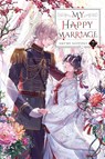 My Happy Marriage, Vol. 7 (light novel) - Akumi Agitogi ; David Musto ; Tsukiho Tsukioka - 9781975391560