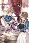 Secrets of the Silent Witch, Vol. 3 (manga) - Alice Prowse ; Matsuri Isora ; Nanna Fujimi ; Tobi Tana - 9781975392741
