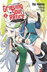 Let This Grieving Soul Retire, Vol. 8 (manga) - John Neal ; Rai Hebino ; Tsukikage Tsukikage - 9781975392864