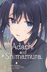 Adachi and Shimamura, Vol. 5 (manga) - Alexis Eckerman ; Eleanor Summers ; Hitoma Iruma ; Moke Yuzuhara - 9781975394448