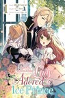 The Small-Animallike Lady Is Adored by the Ice Prince, Vol. 1 (manga) - Emma Schumacker ; Hisui Hisui ; Mugi Sawai ; Oliva Osanz Gonzalez - 9781975398965