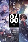 86--EIGHTY-SIX, Vol. 5 (light novel) - Asato Asato ; Roman Lempert ; Shirabii Shirabii - 9781975399252