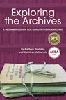 Exploring the Archives - KATHRYN ROULSTON ; DEMARRAIS,  Kathleen - 9781975503116