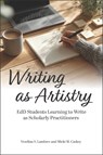 Writing As Artistry - Veselina S. Lambrev ; Micki M. Caskey - 9781975507374