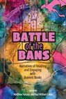 Battle of the Bans - Matthew Panozzo ; Paul William Eaton - 9781975508036