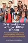Multi-tiered Systems of Support (MTSS) in Action - Alice Tomasini ; Julia (Judy) Johnson - 9781975508272
